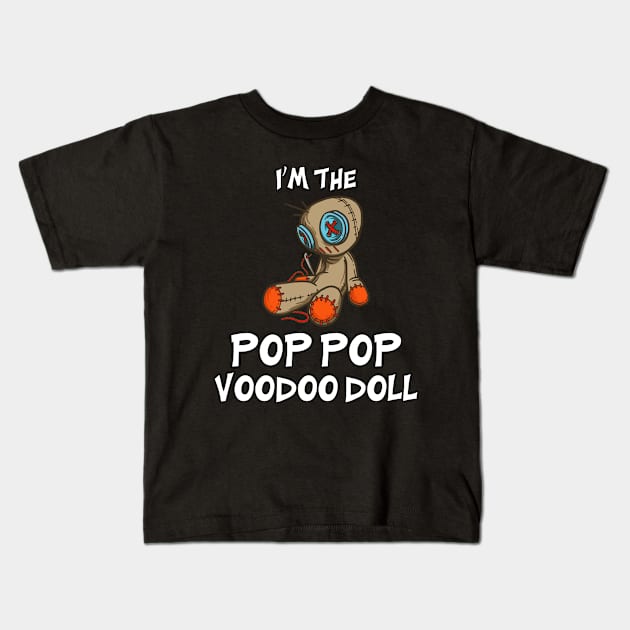 Pop Pop Voodoo Doll Halloween Matching Family Kids T-Shirt by TheTeeBee